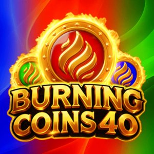 Burning Coins 40 